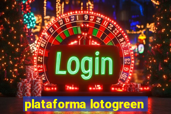 plataforma lotogreen